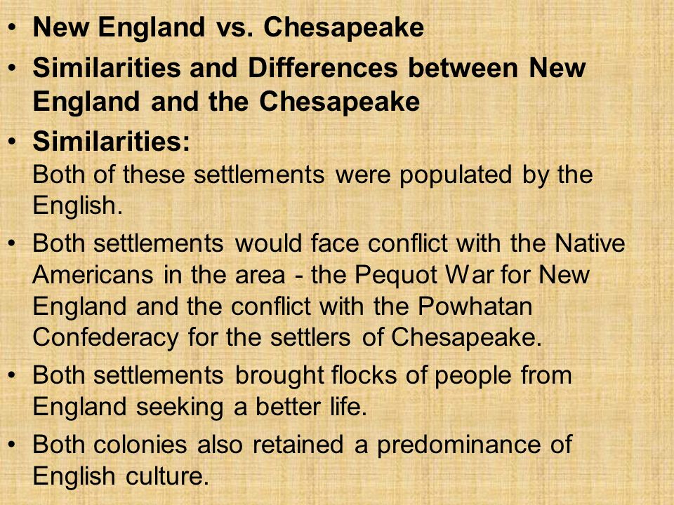 The Chesapeake Colonies and New England Colonies